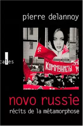 Couverture du produit · Novo-Russie: Récits de la métamorphose
