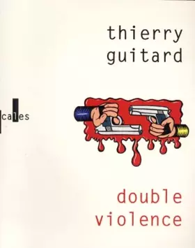 Couverture du produit · Double Violence