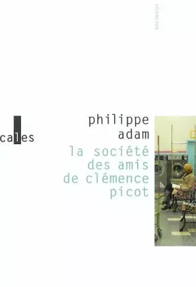 Couverture du produit · La Société des amis de Clémence Picot
