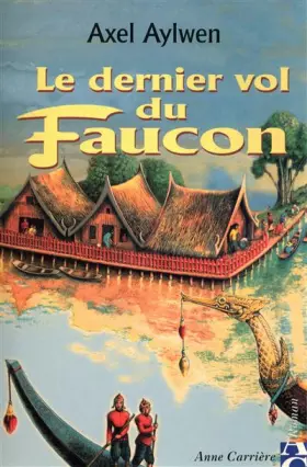 Couverture du produit · Le Dernier Vol du faucon