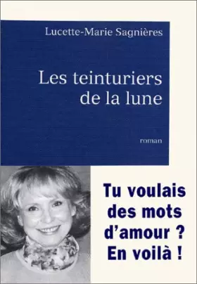 Couverture du produit · Les Teinturiers de la lune