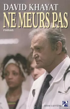 Couverture du produit · Ne Meurs pas