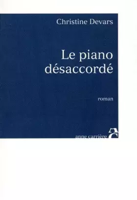 Couverture du produit · Le piano désaccordé