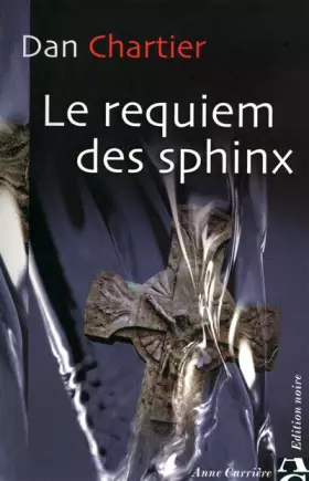 Couverture du produit · Le requiem des sphinx