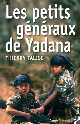 Couverture du produit · Les petits généraux de Yadana