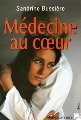 Couverture du produit · Médecine au coeur