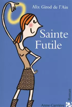 Couverture du produit · Sainte Futile