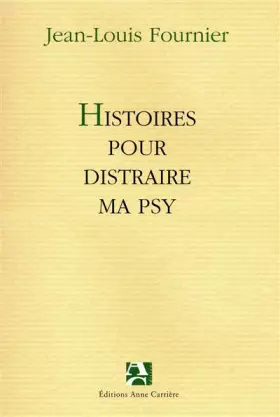 Couverture du produit · Histoires pour distraire ma psy