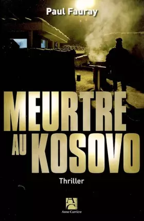 Couverture du produit · Meurtre au Kosovo