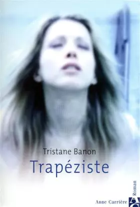 Couverture du produit · Trapéziste