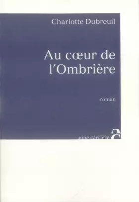Couverture du produit · Au coeur de l'Ombrière