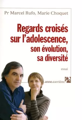 Couverture du produit · Regards croisés sur l'adolescence, son évolution, sa diversité