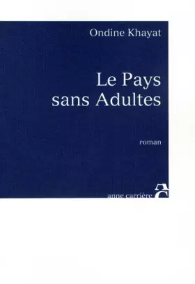 Couverture du produit · Le pays sans adultes