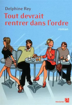 Couverture du produit · Tout devrait rentrer dans l'ordre