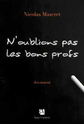 Couverture du produit · N'oublions pas les bons profs
