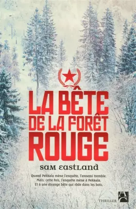 Couverture du produit · La bête de la forêt rouge