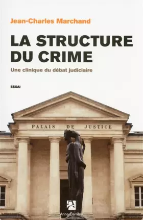 Couverture du produit · La structure du crime