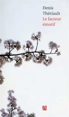 Couverture du produit · Le facteur émotif