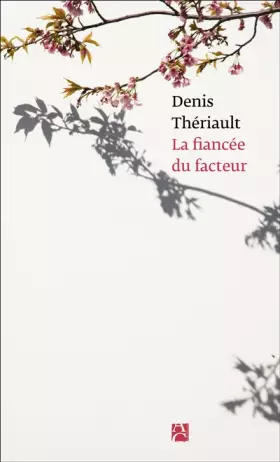 Couverture du produit · La fiancée du facteur