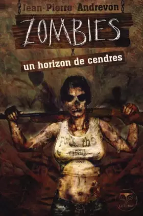 Couverture du produit · Zombies : Un horizon de cendres