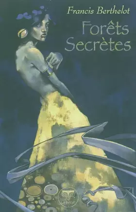 Couverture du produit · FORETS SECRETES