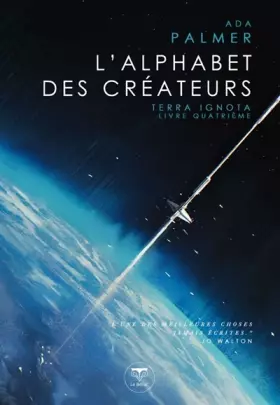 Couverture du produit · L'alphabet des créateurs: Terra Ignota T4