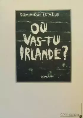 Couverture du produit · Où vas-tu Irlande ?