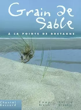 Couverture du produit · Grain de sable à la pointe de Bretagne