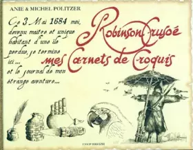Couverture du produit · Robinson Crusoé, mes carnets de croquis