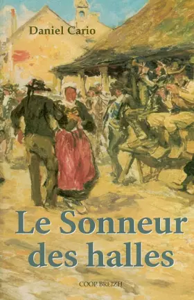 Couverture du produit · Le Sonneur des halles