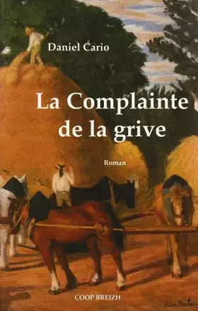 Couverture du produit · La complainte de la grive