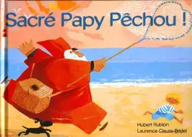 Couverture du produit · Sacre Papy Pechou