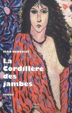 Couverture du produit · La Cordillere des Jambes