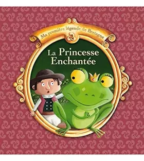 Couverture du produit · La Princesse Enchantée