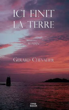 Couverture du produit · Ici Finit la Terre