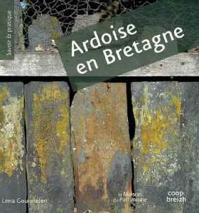 Couverture du produit · L'ardoise en bretagne