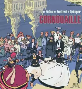 Couverture du produit · Cornouaille: De Fêtes en Festivals à Quimper