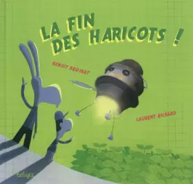 Couverture du produit · La fin des haricots !