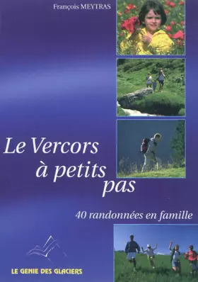 Couverture du produit · Le Vercors à petits pas