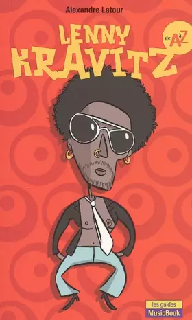 Couverture du produit · Lenny Kravitz de A à Z