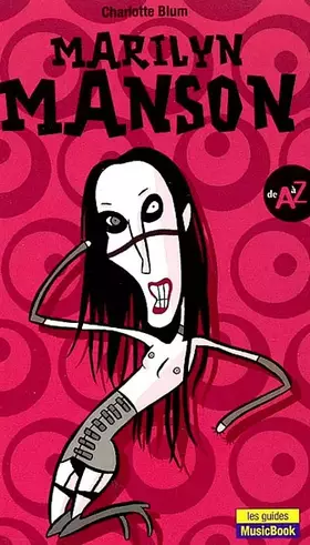 Couverture du produit · Marilyn Manson de A à Z