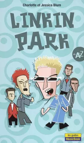 Couverture du produit · Linkin Park : De A à Z