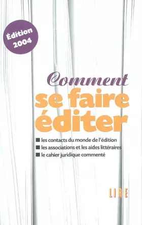 Couverture du produit · Comment se faire éditer 2004