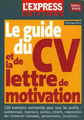 Couverture du produit · Le guide du CV et de la lettre de motivation