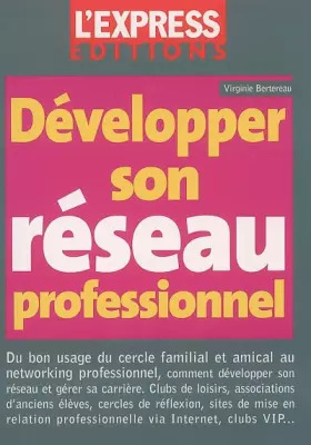 Couverture du produit · Développer son réseau professionnel
