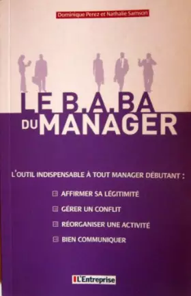 Couverture du produit · Le B. A. BA du manager