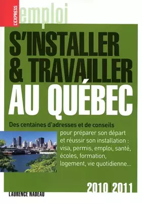 Couverture du produit · S'installer et travailler au Québec