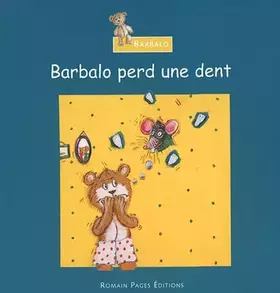 Couverture du produit · Barbalo perd une dent