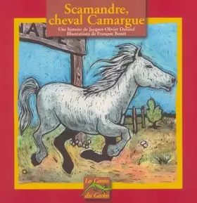 Couverture du produit · Scamandre, cheval Camargue