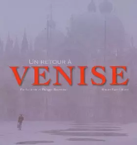 Couverture du produit · Un retour à Venise